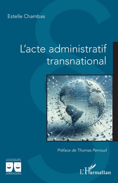 Image de L'acte administratif transnational