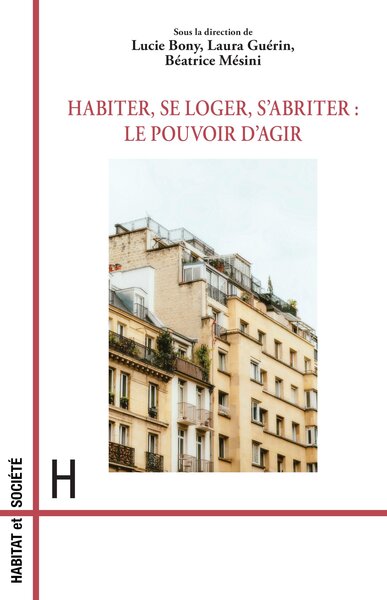 Image de Habiter, se loger, s’abriter : le pouvoir d’agir