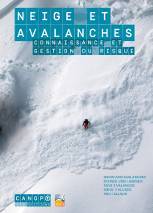 Picture of NEIGE ET AVALANCHES : CONNAISSANCE ET GESTION DU RISQUE