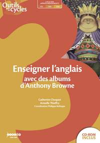 Picture of ENSEIGNER L'ANGLAIS AVEC DES ALBUMS D'ANTHONY BROWNE - CYCLE 3