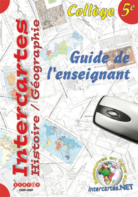 Picture of INTERCARTES HISTOIRE/GEOGRAPHIE 5E - GUIDE DE L'ENSEIGNANT