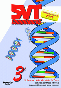 Image de SVT compétences, 3e - activités identifiées à travers les compétences du socle commun