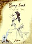 Image de George Sand - la femme libre