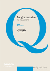 Picture of LA GRAMMAIRE AU QUOTIDIEN - CE1