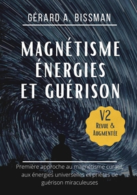 Image de Magnétisme, énergies et guérison