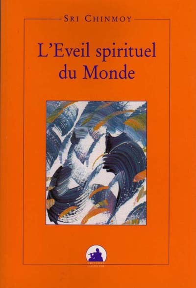 Image de L'EVEIL SPIRITUEL DU MONDE