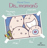 Image de DIS… MAMANS