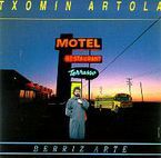 Image de ARTOLA, TXOMIN * BERRIZ ARTE