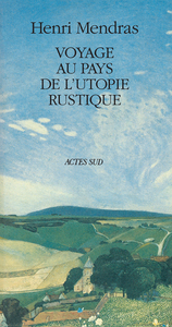Image de Voyage au pays de l'Utopie rustique