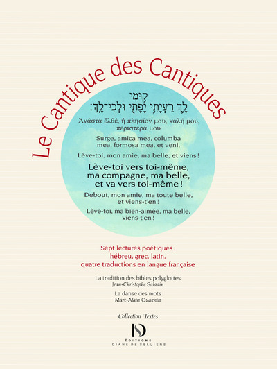 Picture of Le cantique des Cantiques, édition polyglotte - 7 lectures poétiques : hébreu, grec, latin et quatre