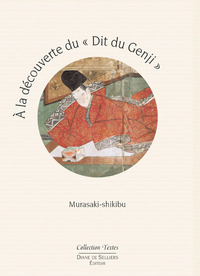 Picture of A la découverte du Dit du Genji