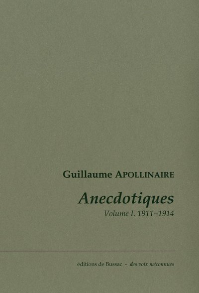 Picture of Anecdotiques. Volume 1 (Avril 1911-Mars 1914)