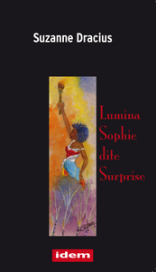 Image de LUMINA SOPHIE dite surprise