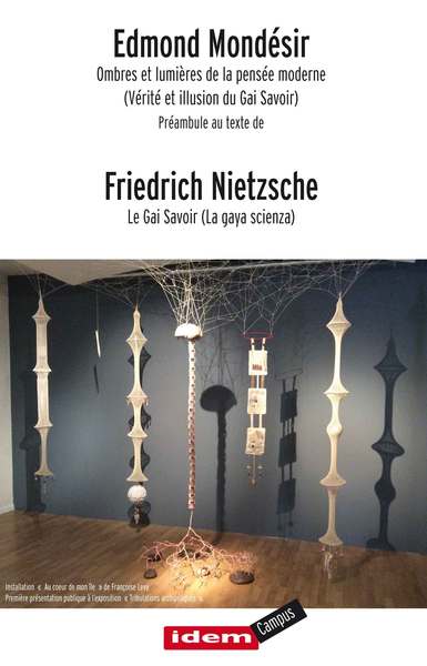 Image de OMBRES ET LUMIERES DE LA PENSEE MODERNE–  VERITE… DU GAI SAVOIR – EDMOND MONDESIR – NIETZSCHE