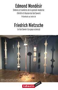 Image de OMBRES ET LUMIERES DE LA PENSEE MODERNE–  VERITE… DU GAI SAVOIR – EDMOND MONDESIR – NIETZSCHE