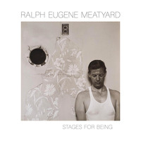 Picture of Ralph Eugene Meatyard: Stages for Being /anglais
