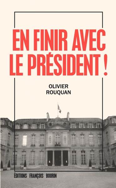 Image de En finir avec le président
