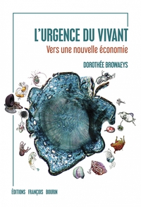 Picture of L'urgence du vivant - Vers une nouvelle économie