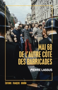 Picture of Mai 68 de l'autre côté des barricades