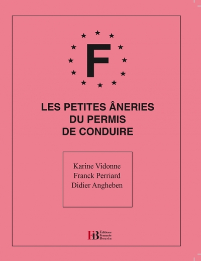 Picture of Les petites âneries du permis de conduire