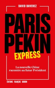 Image de Paris-Pékin express - La nouvelle Chine racontée au futur pr