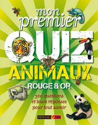 Picture of MON PREMIER QUIZ ANIMAUX - 300 QUESTIONS ET LEURS REPONSES POUR TOUT SAVOIR
