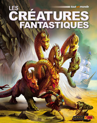 Image de LES CREATURES FANTASTIQUES