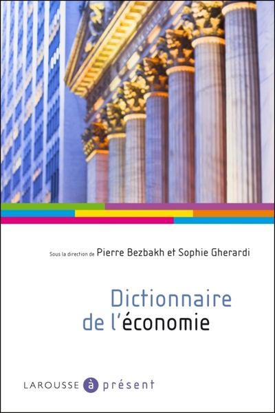 Picture of Dictionnaire de l'économie - Nouvelle édition