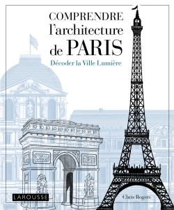 Picture of Comprendre l'architecture de Paris