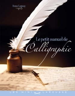 Image de Le petit manuel de la calligraphie