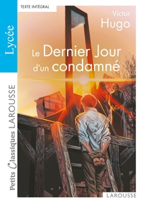 Picture of Le Dernier Jour d'un condamné - spécial lycée