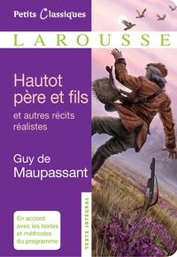Image de Hautot père et fils et autres récits réalistes