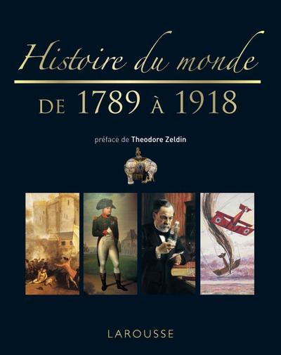Image de Histoire du monde de 1789 à 1918 - Nouvelle présentation