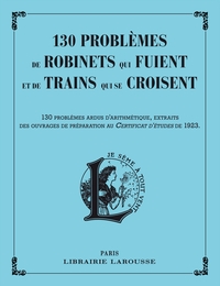 Image de 130 Problèmes de robinets qui fuient et de trains qui se croisent