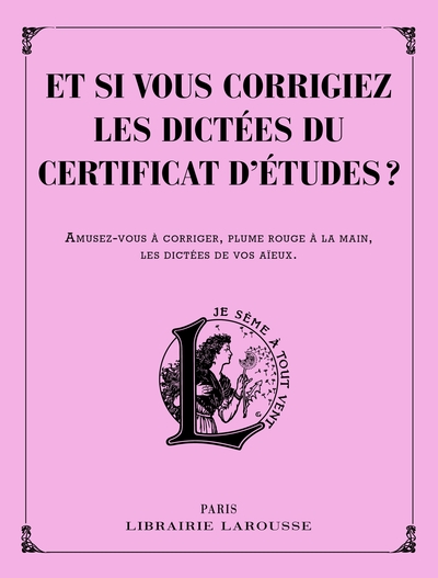 Image de Et si vous corrigiez les dictées du certificat d'études ?