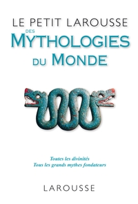 Image de Le Petit Larousse des Mythologies du monde