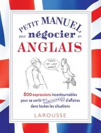 Picture of Petit manuel pour négocier (subtilement) en anglais !