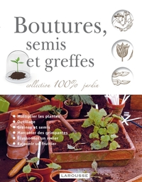Image de Boutures semis et greffes - nouvelle présentation