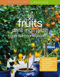 Image de Des fruits dans mon jardin et sur mon balcon