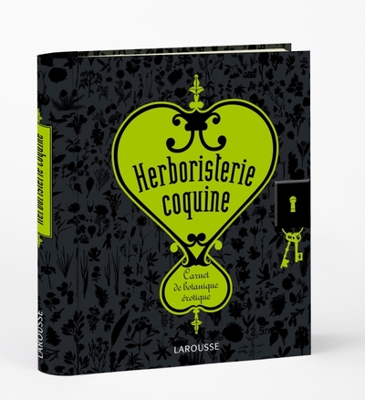 Picture of Herboristerie coquine, carnet de botanique érotique