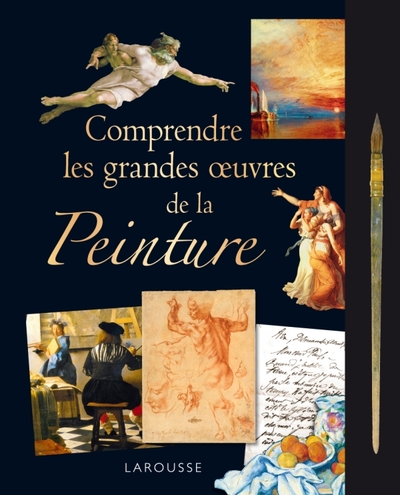 Picture of Comprendre les grandes oeuvres de la peinture