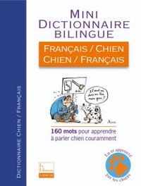 Image de Mini Dictionnaire Biliingue Français/Chien - Chien/Français