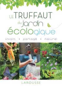 Image de Le Truffaut du jardin écologique - Nouvelle édition