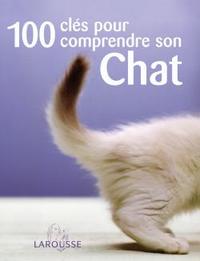 Image de 100 clés pour comprendre son chat