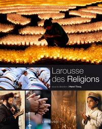 Image de Le Larousse des religions - Nouvelle présentation