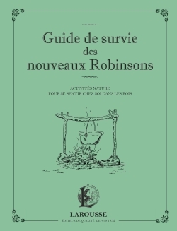 Picture of Guide de survie des nouveaux Robinsons