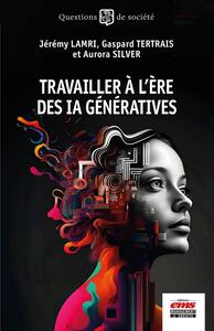 Picture of Travailler à l'ère des IA génératives