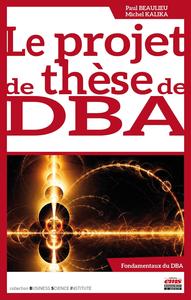 Image de Le projet de thèse de DBA