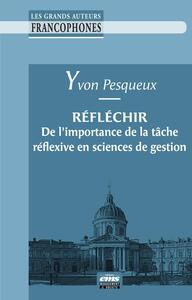 Image de Réfléchir. De l'importance de la tâche réflexive en sciences de gestion