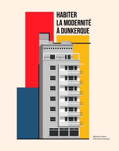 Image de Habiter la modernité à Dunkerque